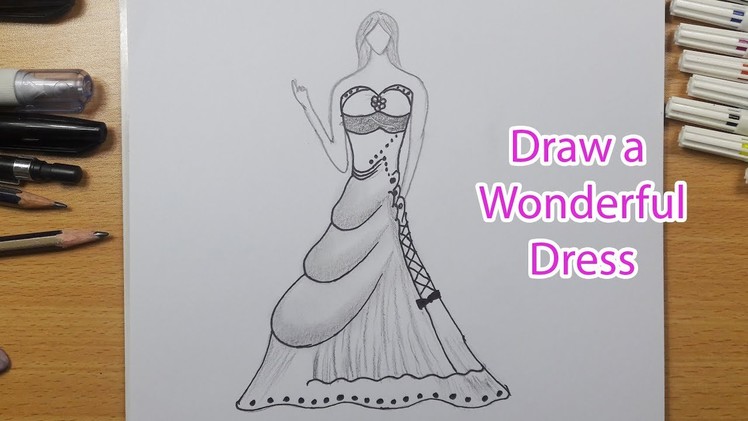 How to Draw a Wonderful Dress, How to Draw a Dress Easy Step by Step ...