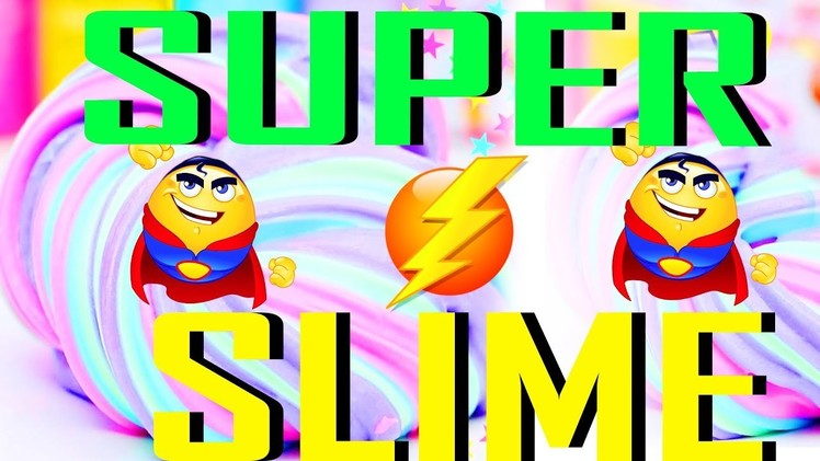 How To Make Slime For Super Powers!!!
