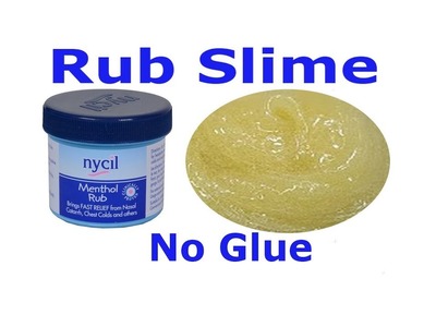 How to make slime with vapor rub without Glue!! No borax, Chest Rub