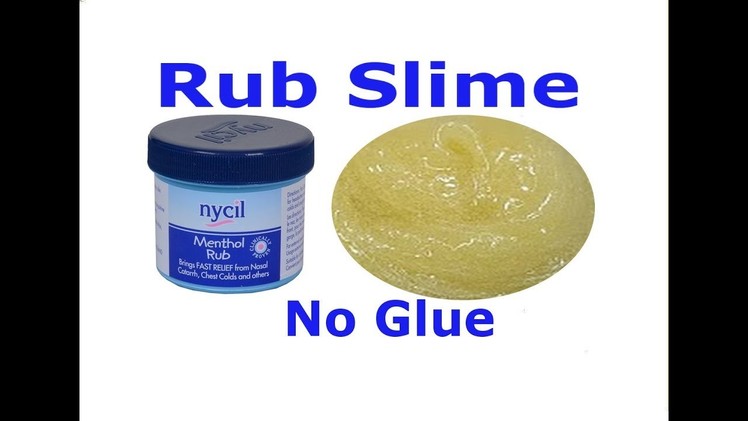How to make slime with vapor rub without Glue!! No borax, Chest Rub