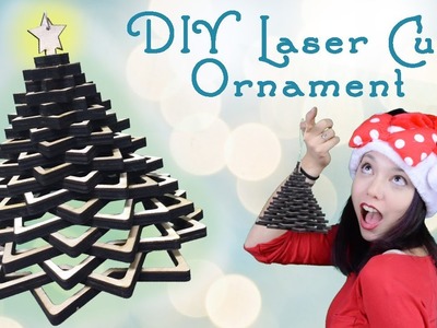 Laser Cut Ornament: 2017 CHRISTMAS ORNAMENT CHALLENGE!