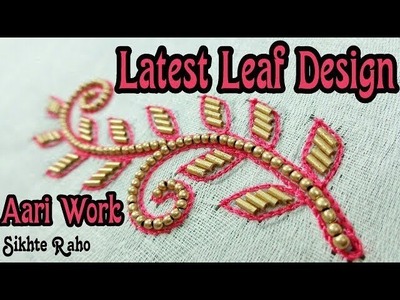 Latest Leaf Design || Thread and long Beads stitch || Aari Work || hand embroidery