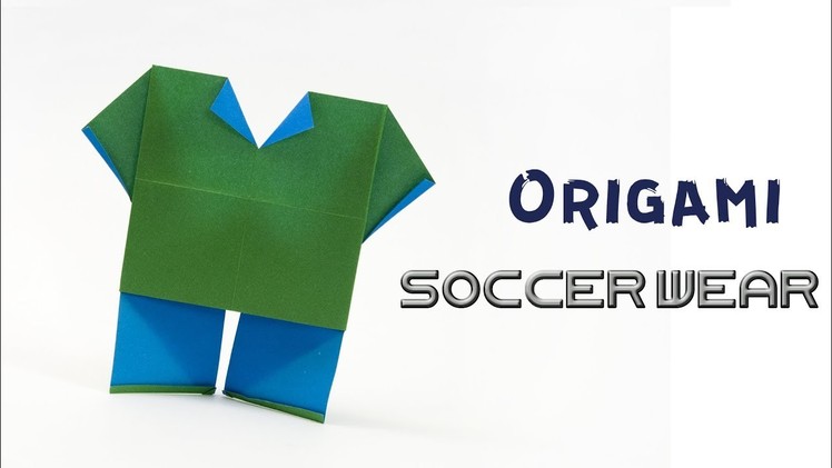 Origami Soccer Wear | Origami Clothes | Soccer Uniform