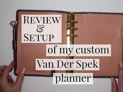 Review and Setup of my new Van Der Spek Custom Planner | Kendra Bork