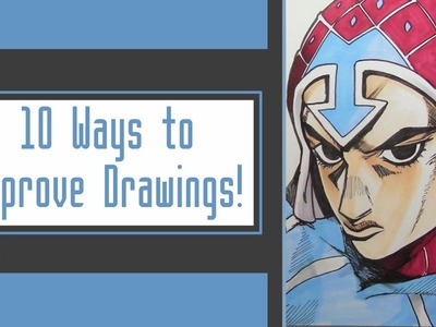 10 Things That Improved My Drawing Skills