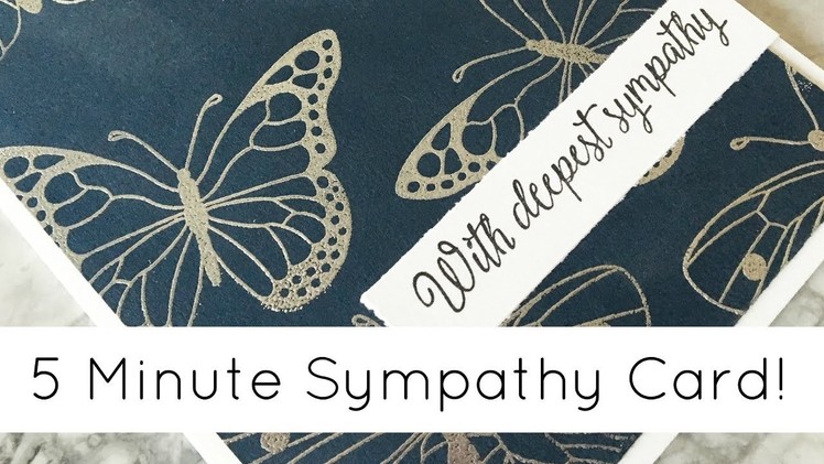 5 Minute Elegant Sympathy Card Tutorial
