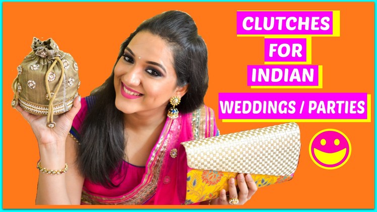 Clutches for Indian weddings and parties | Perkymegs