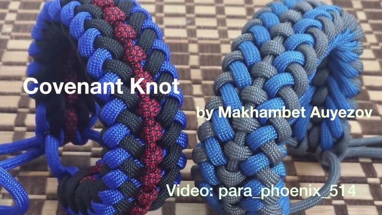 Covenant Knot (Modified Sanctified) Paracord bracelet by Makhambet Auyezov with no buckle