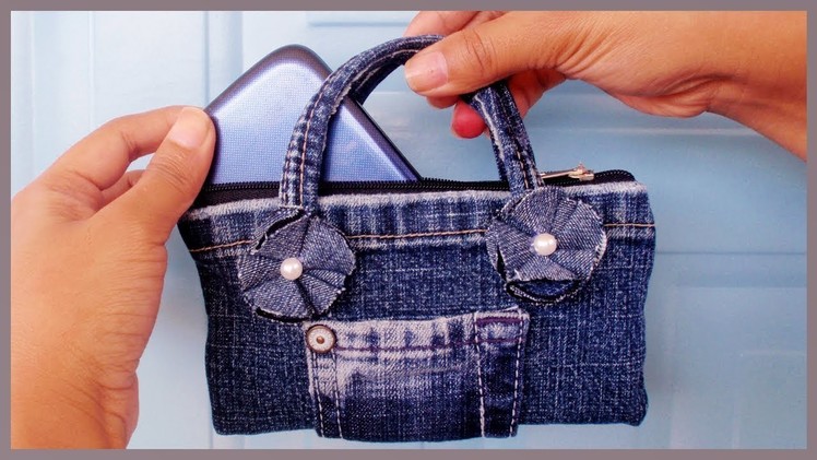 DIY Easy Mini Handbag Phone Case.Purse from Old Jeans(NO SEW)