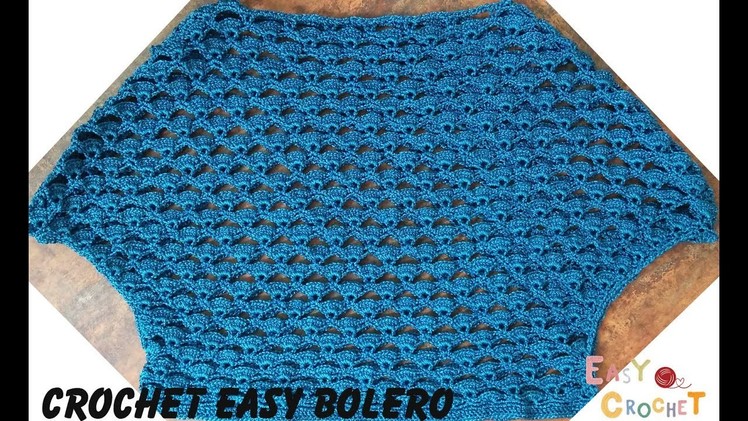 Easy Crochet: Crochet Easy Bolero Part 1
