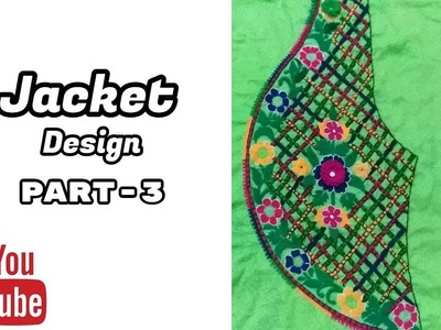 Hand Embroidery: Jacket Design | Gobhi Phool | Cabbage Flower | Part-3