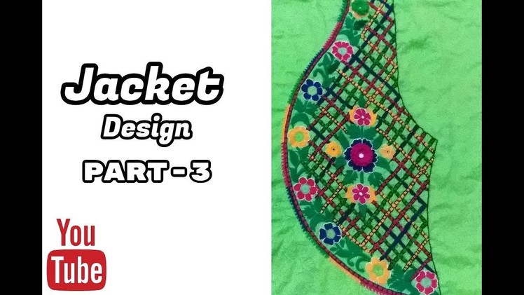 Hand Embroidery: Jacket Design | Gobhi Phool | Cabbage Flower | Part-3