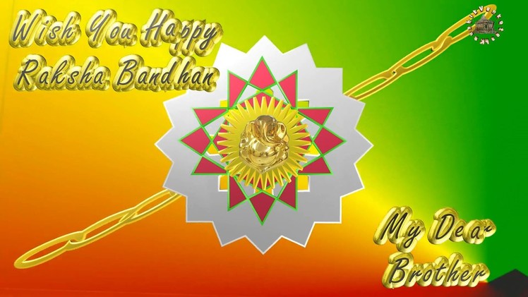 Happy Raksha Bandhan 2017, Wishes, Images, Animation, Greetings, Messages,Whatsapp Video,Rakhi Ecard