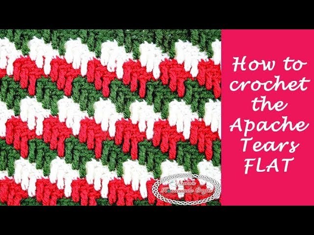 How to crochet Apache Tears FLAT