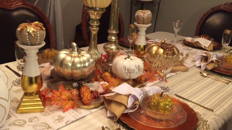 How to decorate Fall. Thanksgiving Tablescape 2017   Traditional Colors