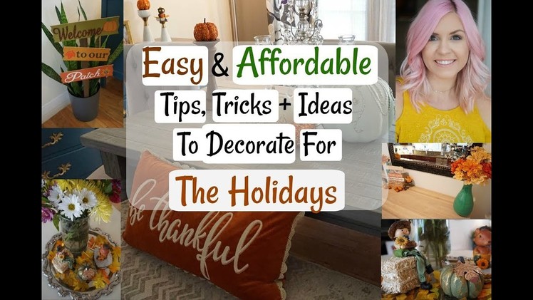 Tips for Decorating Your Home| Affordable Holiday Decorating Ideas| Megan Navarro