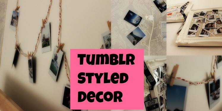 Tumblr Styled Decor | Things To Do With Your Polaroids and Other Things