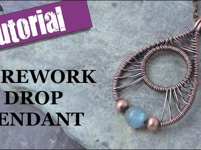 Wirework Drop Pendant - Wire Wrapping Tutorial