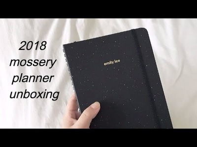 2018 mossery planner unboxing