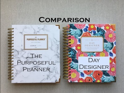 Day Designer vs Purposeful Planner { Comparison }