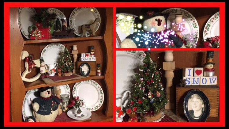 •Decorating A Farmhouse Christmas Hutch•