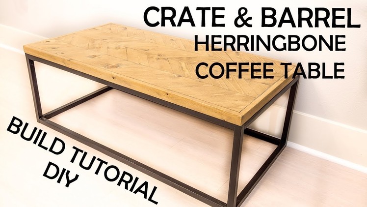 DIY Crate and Barrel Dixon Coffee Table