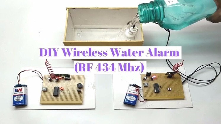 DIY Wireless Water Level Alarm (RF 434 Mhz)