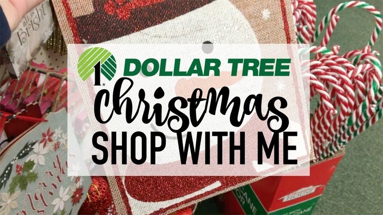 DOLLAR TREE CHRISTMAS SHOP WITH ME. CHRISTMAS DECOR. CHRISTMAS 2017