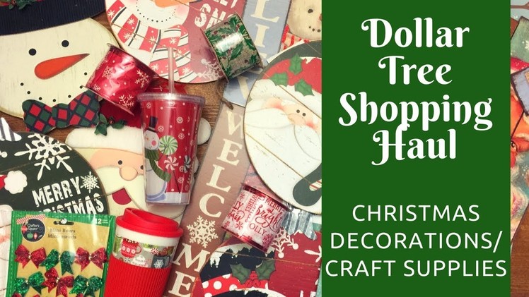 Dollar Tree Shopping Haul: Christmas Decorations. Crafting Supplies