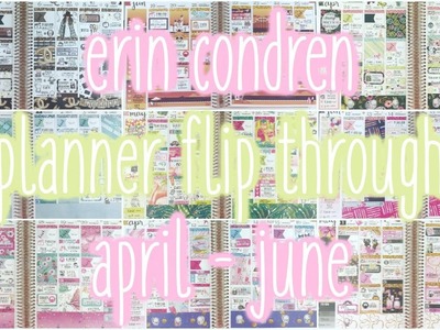 Erin Condren Life Planner Flip Through ♡ April - June