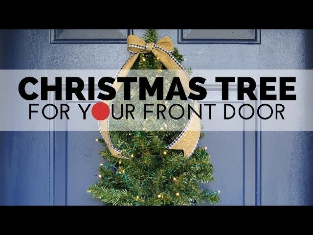 How to Make a Front Door Christmas Tree