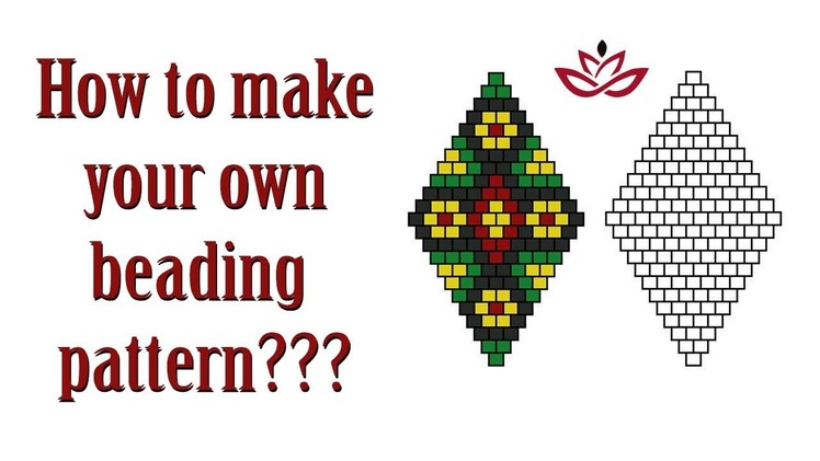 How To Make Your Own Beading Pattern