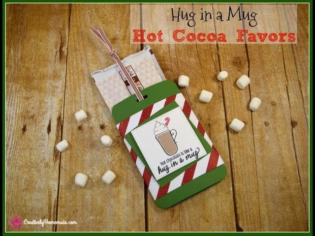 Hug in a Mug Hot Cocoa Favors ~ DIY Christmas Stocking Stuffers