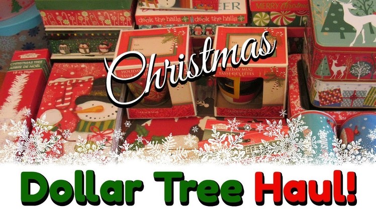 Huge DOLLAR TREE Christmas HAUL! | Ornaments, Boxes and Decorations! November 2017