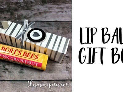 Lip Balm Gift Box