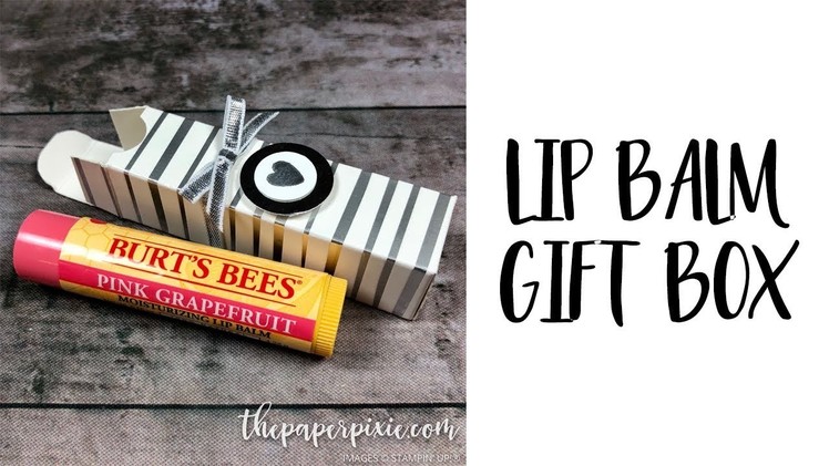 Lip Balm Gift Box