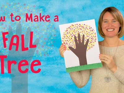 Make a Fall Tree | Fun DIY Kids Art Project