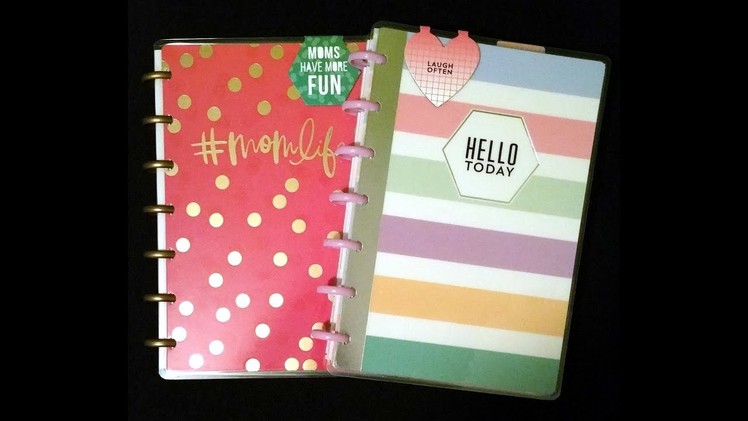 MINI HAPPY PLANNER MOM LIFE AND HELLO TODAY