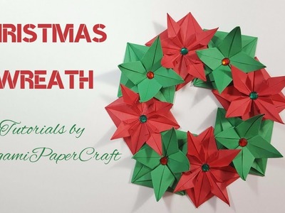 Origami: Christmas Wreath || OrigamiPaperCraft || Tutorial for beginners!