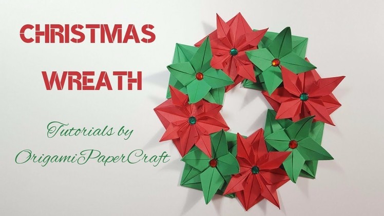 Origami: Christmas Wreath || OrigamiPaperCraft || Tutorial for beginners!