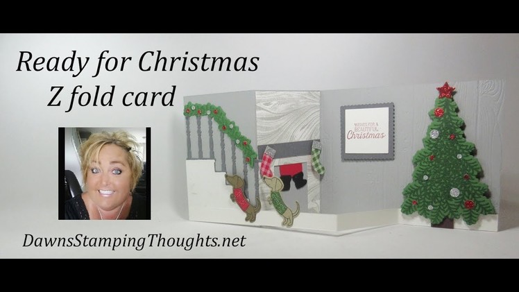 Ready for Christmas Z fold card