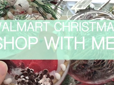 Shop With Us! WalMart Christmas Decor!