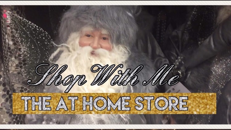 The AT HOME store Shop With Me | Christmas Decor | Part 1••