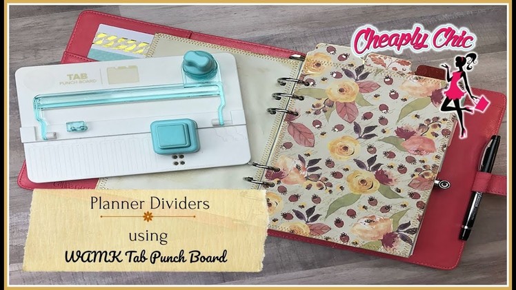 WAMK Tab Punch Board Tutorial: Creating Fall Dividers for my Planner!