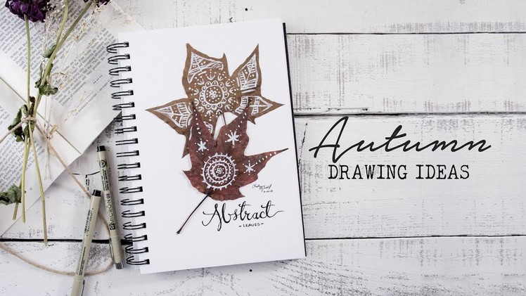5 Ways to Fill a Sketchbook | Autumn Edition!
