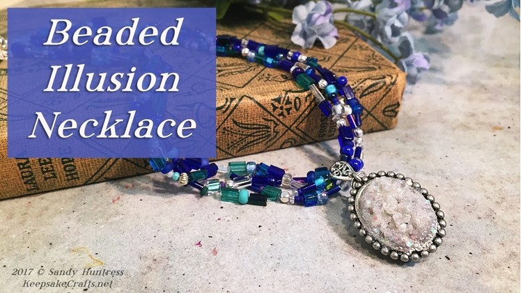 Beaded Illusion Necklace-Seed Bead Jewelry Tutorial