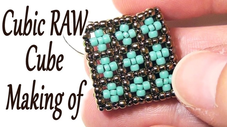 Beading making of - Cubic RAW Cube with beads - The first side