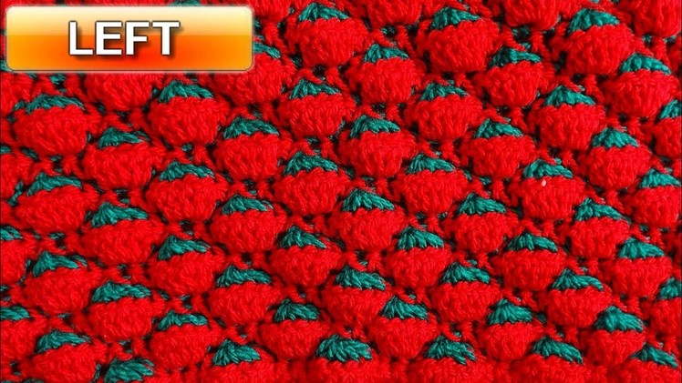 Berry Crochet Stitch - Left Handed Crochet Tutorial