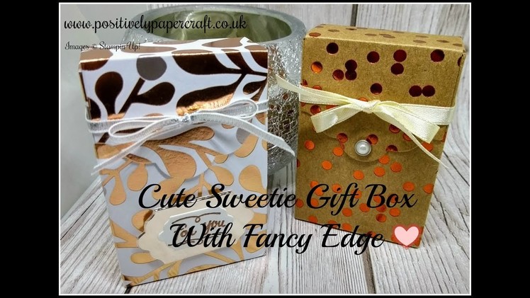 Cute Sweetie Gift Box With Fancy Edge