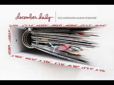 December Daily® 2016 | Completed Album Overview